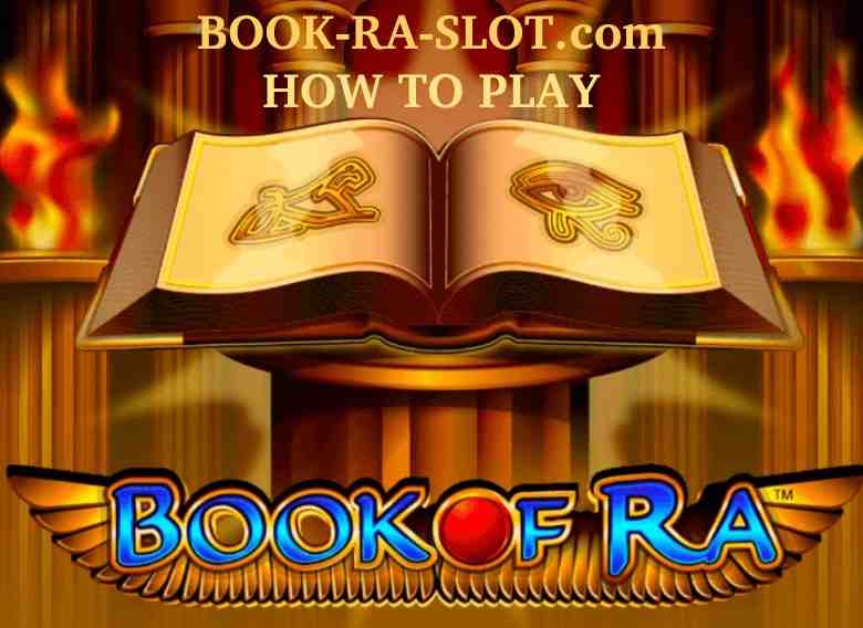 How to play book of ra money game